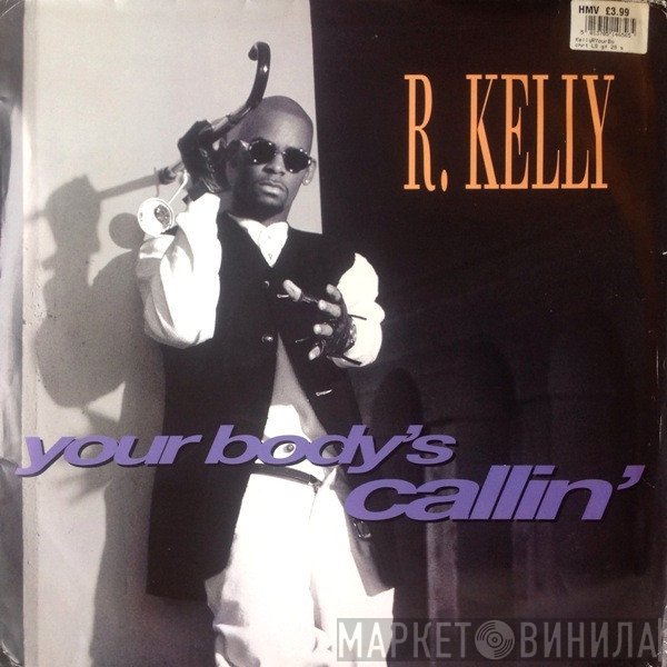  - Your Body's Callin'