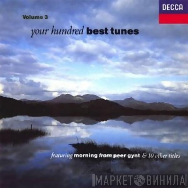  - Your Hundred Best Tunes, Volume 3