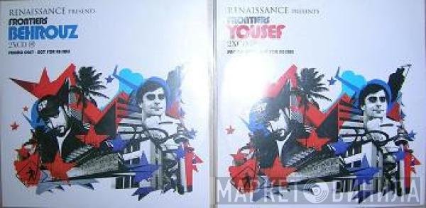 Yousef And Behrouz  - Renaissance Presents Frontiers