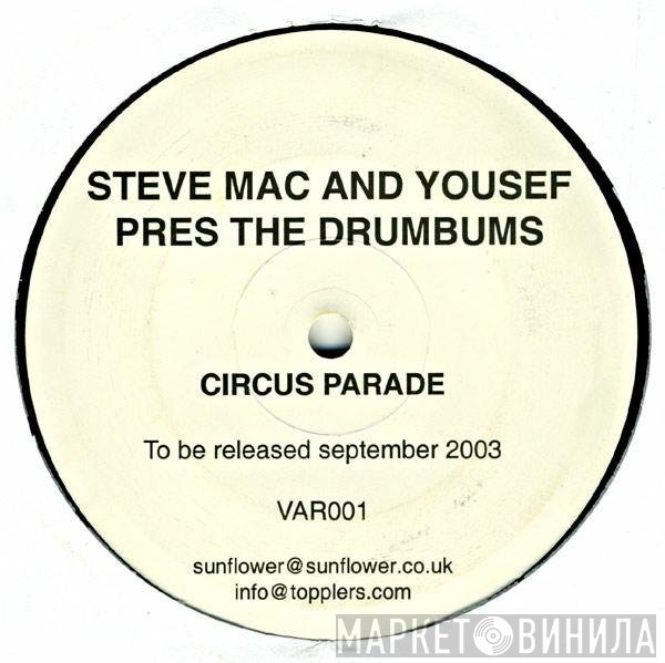 Yousef, Steve Mac, The Drumbums - Circus Parade