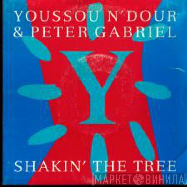 Youssou N'Dour & Peter Gabriel  - Shakin' The Tree