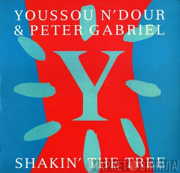 Youssou N'Dour & Peter Gabriel  - Shakin' The Tree
