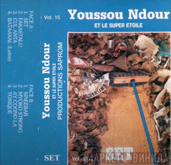 Youssou N'Dour Et Le Super Etoile De Dakar  - Set (Vol. 15)