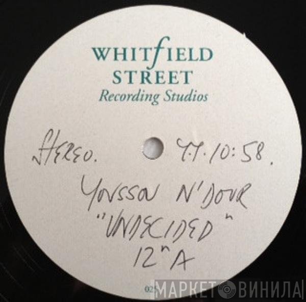 Youssou N'Dour  - Undecided