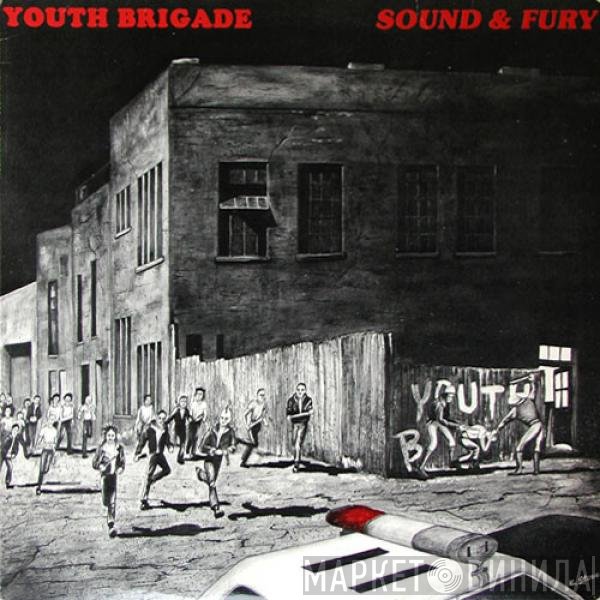 Youth Brigade  - Sound & Fury