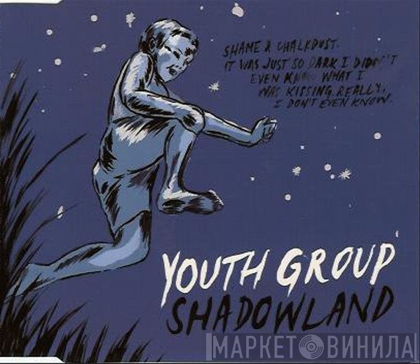 Youth Group - Shadowland