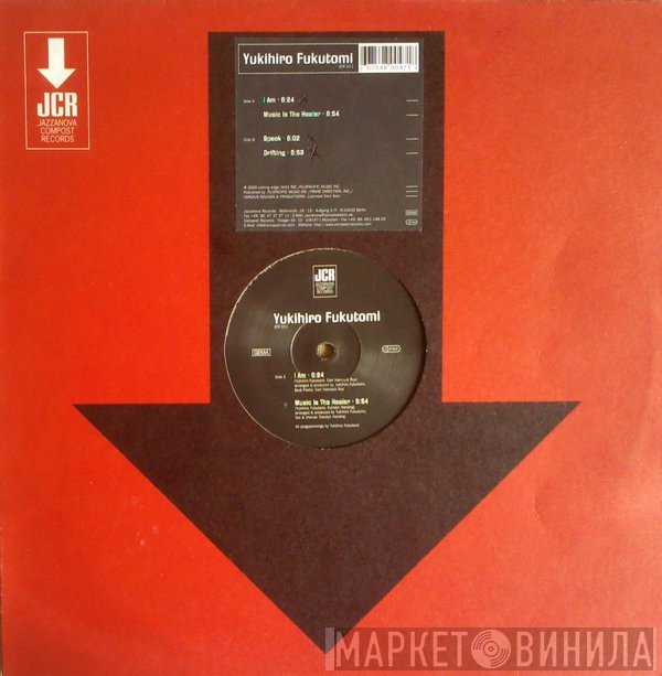 Yukihiro Fukutomi - I Am / Music Is The Healer