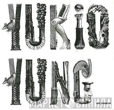 Yukio Yung - Jeff Lynne EP