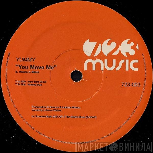 Yummy  - You Move Me