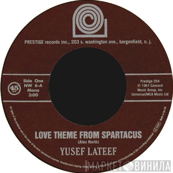 Yusef Lateef, Cannonball Adderley Sextet - Love Theme From Spartacus / Brother John