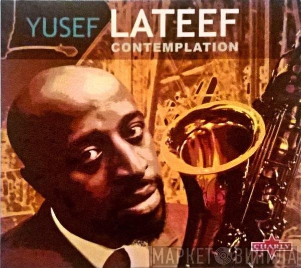 Yusef Lateef  - Contemplation