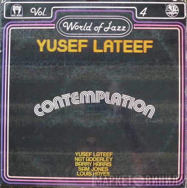 Yusef Lateef  - Contemplation