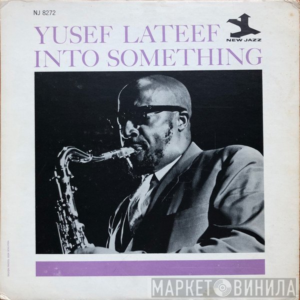 Yusef Lateef  - Into Something