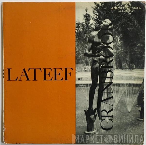 Yusef Lateef  - Lateef At Cranbrook