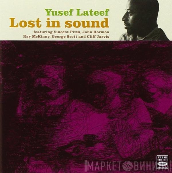Yusef Lateef  - Lost In Sound