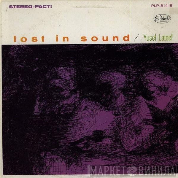 Yusef Lateef  - Lost In Sound