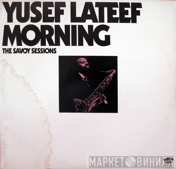 Yusef Lateef  - Morning