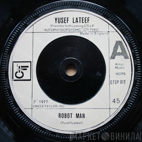 Yusef Lateef - Robot Man / Look On The Right Side
