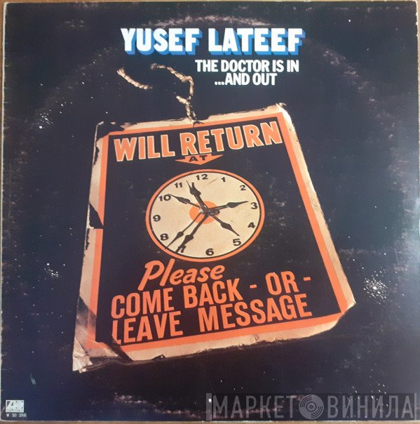 Yusef Lateef  - The Doctor Is In ...And Out