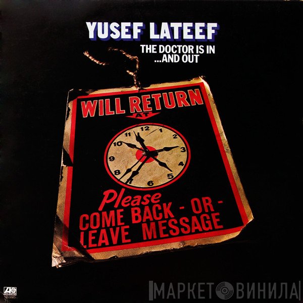 Yusef Lateef  - The Doctor Is In ...And Out