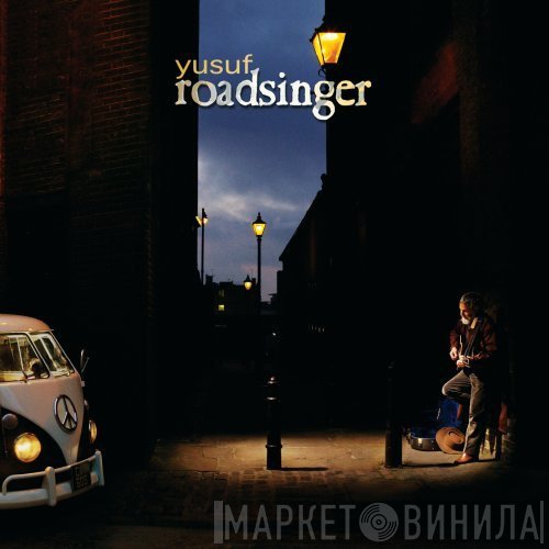 Yusuf Islam - Roadsinger