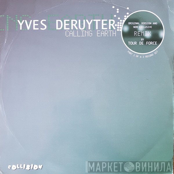 Yves Deruyter - Calling Earth (Part 1)