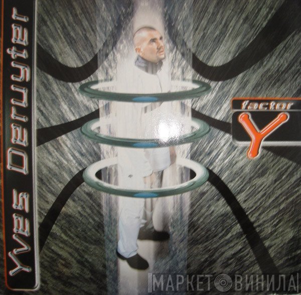 Yves Deruyter  - Factor Y