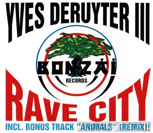Yves Deruyter  - Rave City