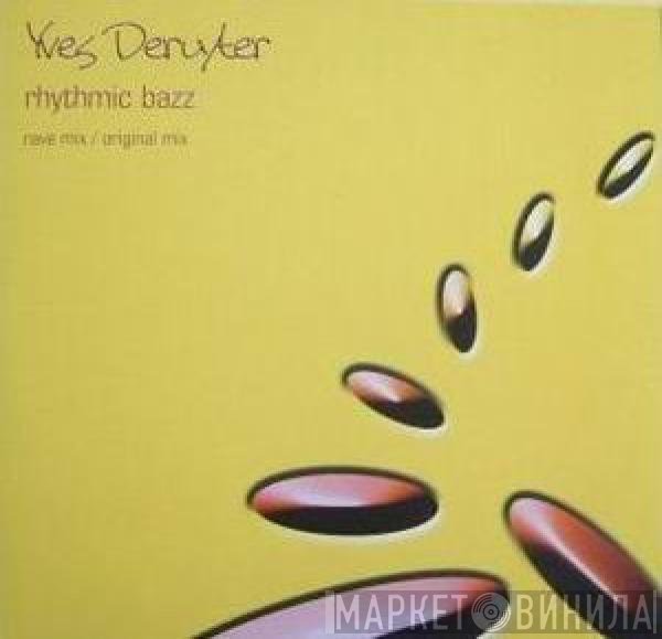 Yves Deruyter - Rhythmic Bazz