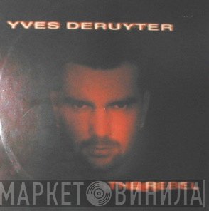 Yves Deruyter  - The Rebel