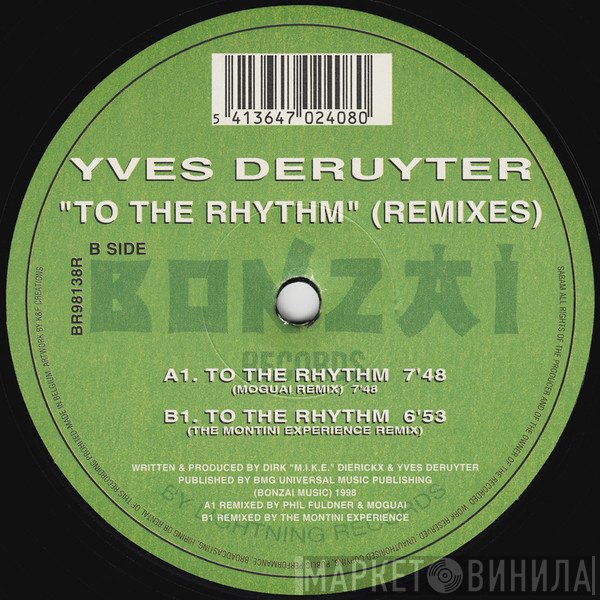 Yves Deruyter - To The Rhythm (Remixes)
