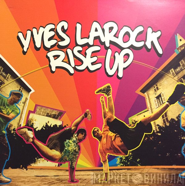Yves Larock  - Rise Up