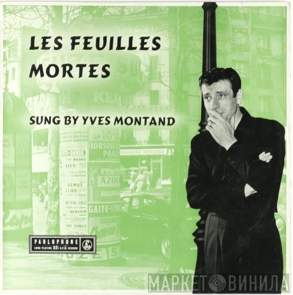 Yves Montand - Les Feuilles Mortes