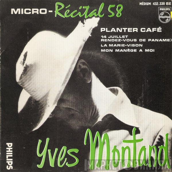 Yves Montand  - Micro - Récital 58 (N°4)