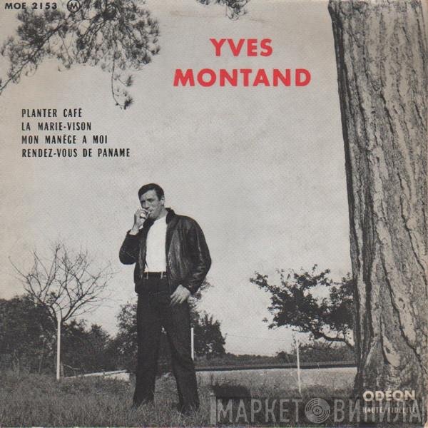 Yves Montand  - Planter Café