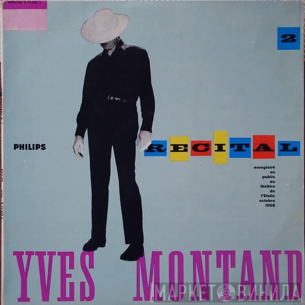 Yves Montand  - Récital 58 Vol.2