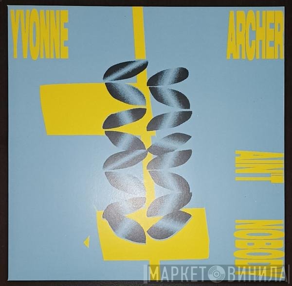 Yvonne Archer - Ain't Nobody