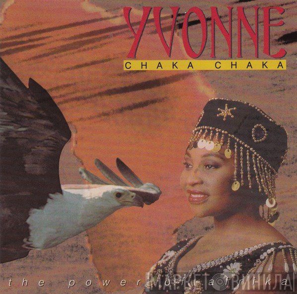 Yvonne Chaka Chaka - The Power Of Afrika
