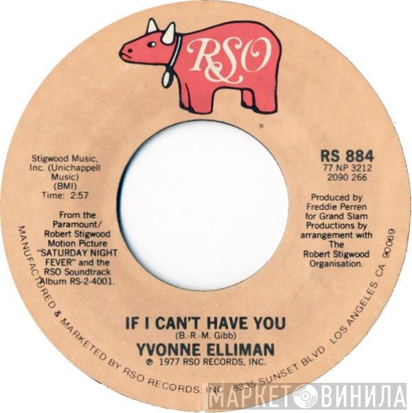 Yvonne Elliman - If I Can't Have You