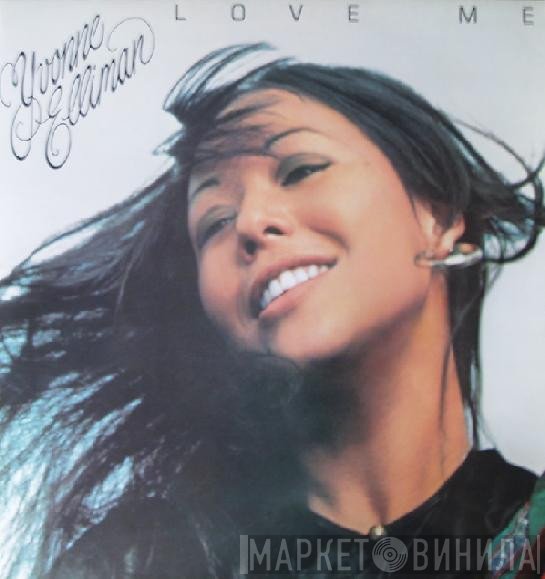 Yvonne Elliman - Love Me
