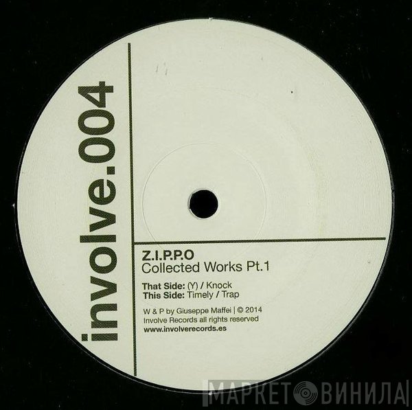 Z.I.P.P.O - Collected Works Pt. 1