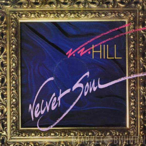 Z.Z. Hill  - Velvet Soul