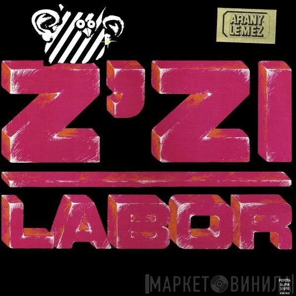 Z'Zi Labor - Faképnél Történő Hagyás