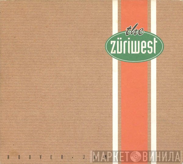 Züri West  - Hoover•Jam