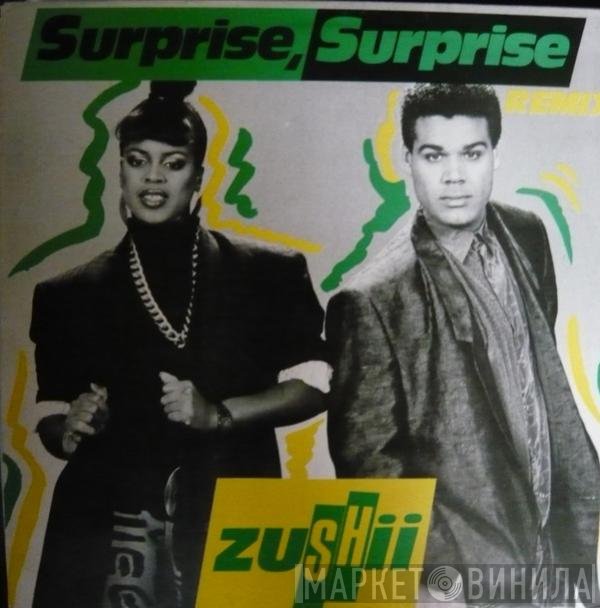 ZUSHii - Surprise, Surprise (Remix)
