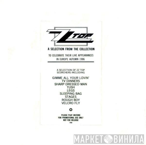 ZZ Top  - A Selection From The Collection