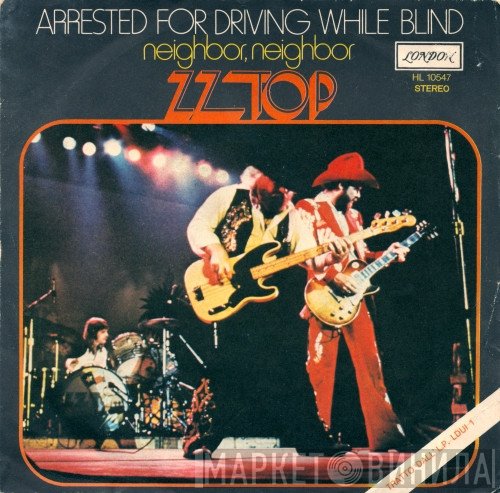ZZ Top - Arrested For Driving While Blind