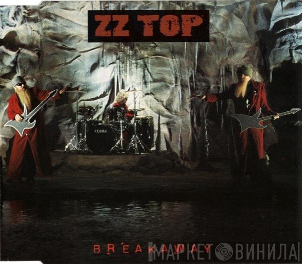ZZ Top - Breakaway
