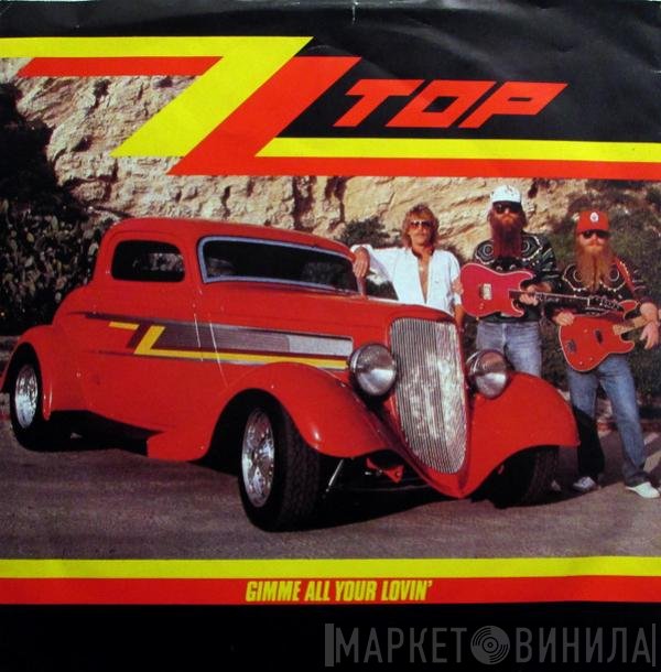 ZZ Top - Gimme All Your Lovin'