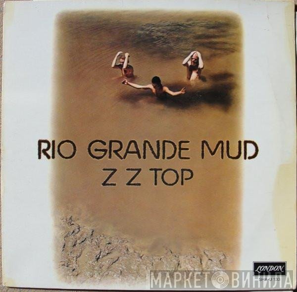 ZZ Top  - Rio Grande Mud